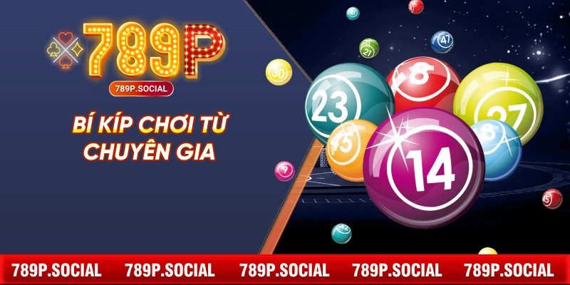 Bí kíp chơi xổ số miền trung 789P từ chuyên gia