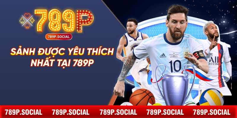 Sảnh được yêu thích nhất tại 789P